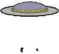 Click image for larger version

Name:	ufo_1.gif
Views:	247
Size:	23.2 KB
ID:	1682567